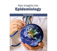 New Insights Into Epidemiology (Copertina rigida)