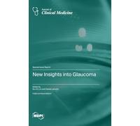 New Insights into Glaucoma