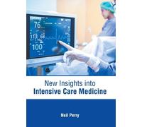 New Insights Into Intensive Care Medicine (Copertina rigida)