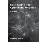 New Insights Into Operations Research: Volume I (Copertina rigida)