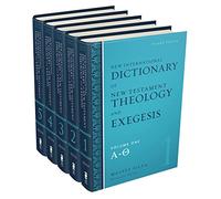 New International Dictionary of New Testament Theology and Exegesis