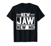 New Jaw New Me Funny Broken Jaw Chirurgia Recupero Maglietta