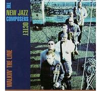 New Jazz Composers Octet - Walkin The Line
