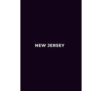 NEW JERSEY AFTER MIDNIGHT- Premium Lined Journal | 6" x 9" | Soft Cover | 120+ Pages: A Sleek and Sophisticated Notebook - Perfect for Late-Night Ideas, Work, or Daily Notes