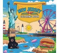 New Jersey Coloring Book: Fun & Educational Pages for Kids - Explore the Garden State’s Landmarks, Wildlife, Food & More