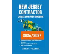 NEW JERSEY CONTRACTOR LICENSE EXAM PREP HANDBOOK: Mastering Property Knowledge to Secure Your Career Success