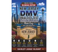 New Jersey DMV English Test Made Easy™: Driver’s License Written Test Study Guide with Practice Questions | English & Spanish Edition