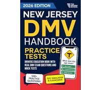 New Jersey DMV Handbook: Practice Drivers Test Guide and Drivers Education Book with Real DMV Exam Questions and Mock Tests