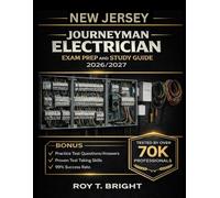 NEW JERSEY JOURNEYMAN ELECTRICIAN EXAM PREP AND STUDY GUIDE 2026/2027: 15 Practice Tests Plus 5 Full Final Assessments: Trusted by 70k Field Professionals