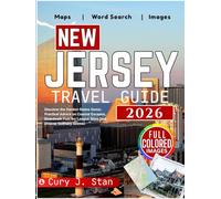 New Jersey Travel Guide 2026: Discover the Garden States Gems: Practical Advice on Coastal Escapes, Boardwalk Fun, Ivy League Sites, and Diverse Culinary Scenes