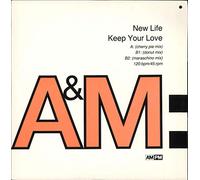 NEW LIFE / KEEP YOUR LOVE