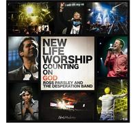 New Life Worship - Counting on God