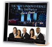 NEW LONDON CHORALE - LIVE IN CONCERT