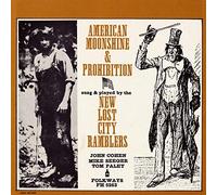 New Lost City Ramblers - American Moonshine & Prohibition Songs