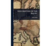 New Masters of the Baltic
