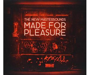 New Mastersounds - Made For Pleasure