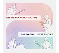 New Mastersounds The - The Nashville Session 2