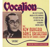 New Mayfair Dance Orchestra Dir. Carroll Gibbons - Encore