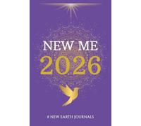 NEW ME 2026: Transform Your Life + Reinvent Yourself This Year: 120 Premium Dot Grid Pages | Master Personal Transformation Through Daily Intention & Reflection