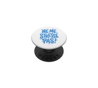 New Me Stresse Pas French Funny Graffiti Style PopSockets PopGrip Adesivo