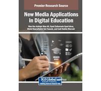 New Media Applications in Digital Education
