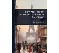 New Method of Learning the French Language