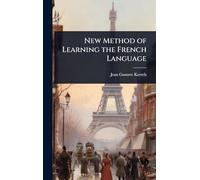 New Method of Learning the French Language