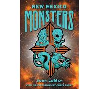 New Mexico Monsters