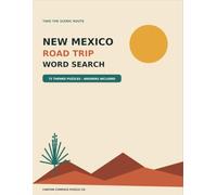 New Mexico Road Trip Word Search: 72 Themed Puzzles - Answers Included