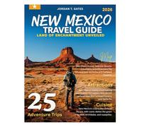 New Mexico Travel Guide 2026: Discover Pueblos, Majestic Deserts, Ancient Ruins, Art Towns, and Breathtaking Landscapes from Santa Fe to Taos and Carlsbad Caverns.