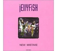 New Mistake by Jellyfish (1999-04-27)