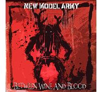 New Model Army - Between Wine & Blood