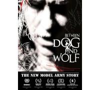 The New Model Army Story: Between Dog and Wolf (DVD) New Model Army