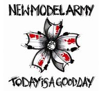 New Model Army Today Is A Good Day (CD)