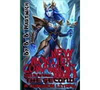 New Monster Companion's: Book 2 - The Second