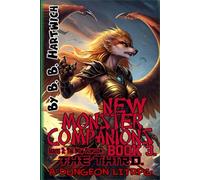 New Monster Companion's: Book 3 - The Third