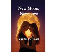 New Moon, New Love