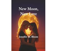 New Moon, New Love