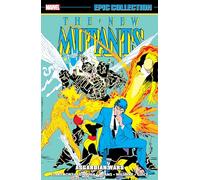 New Mutants Epic Collection: Asgardian Wars by Claremont, Chris