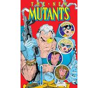 New Mutants Omnibus Vol. 4 Rob Liefeld Cable Cover