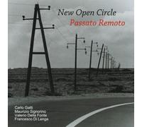 New Open Circle - Passato Remoto