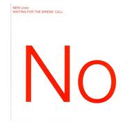 New Order - Waiting for the Sirens' Call