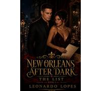 NEW ORLEANS AFTER DARK: THE LIST: 4