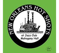 New Orleans Hot Shots - At Jazz Club Mahogonay Hall