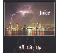 New Orleans Juice - All Lit Up