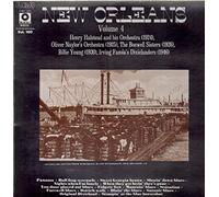 New Orleans Volume 4: Henry Halstead and his Orchestra (1924); Oliver Naylor's Orchestra (1925); The Boswell Sisters (1926); Billie Young (1930); Irving Fazola's Dixielanders (1946)