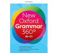 New Oxford grammar 360°. Student's Book with key. Per le Scuole superiori. Con e-book. Con espansione online