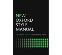 New Oxford Style Manual by Oxford University Press