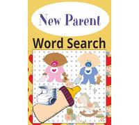 New Parent Word Search: Word Puzzles for New or Expecting Parents