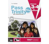 New Pass trinity. GESE Grades 3-4 ISE foundation. Student's Book e e-book. Per la Scuola media. Con DVD: Student's Book + CD 3-4